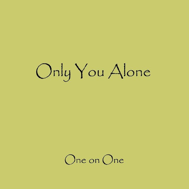 Only You Alone