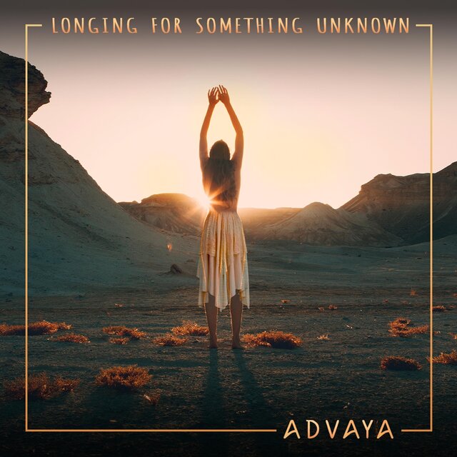 Longing for Something Unknown