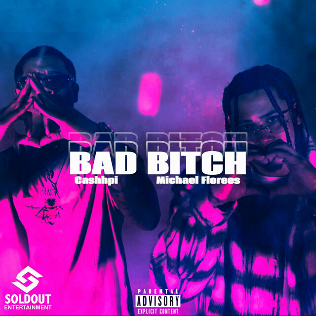 BAD BITCH
