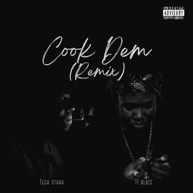 Cook Dem (Remix)