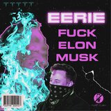 FUCK ELON MUSK