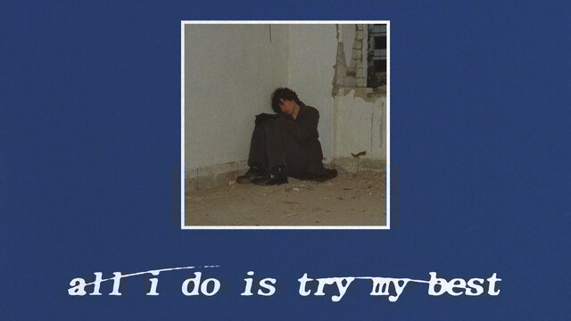 all i do is try my best (Lyric Video)
