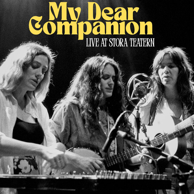 Cover art for album Live At Stora Teatern (Gothenburg 2024) by My Dear Companion