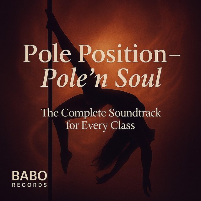 Pole Position, Pole'n Soul (Soundtrack for Pole Classes)