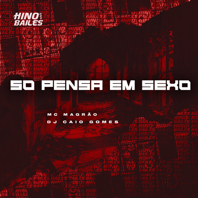 Só Pensa em Sexo