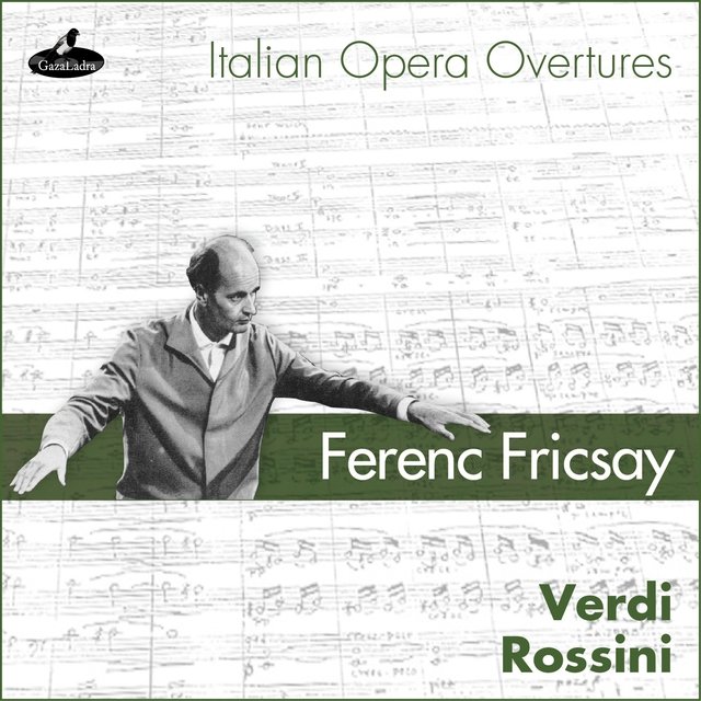 Verdi & Rossini : Overtures