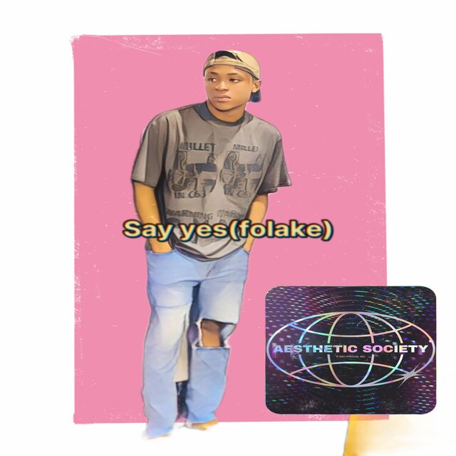 Say yes (folake)