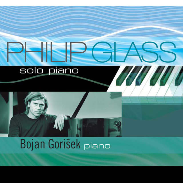 Philip Glass - Solo Piano