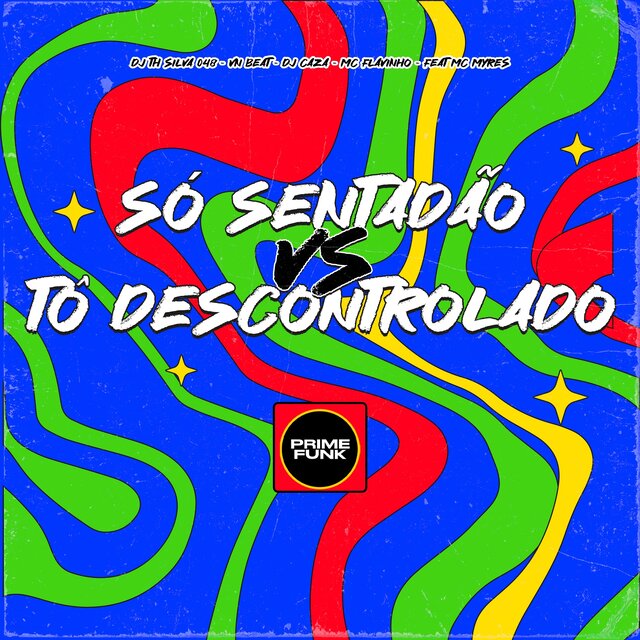 Só Sentadão VS Tô Descontrolado