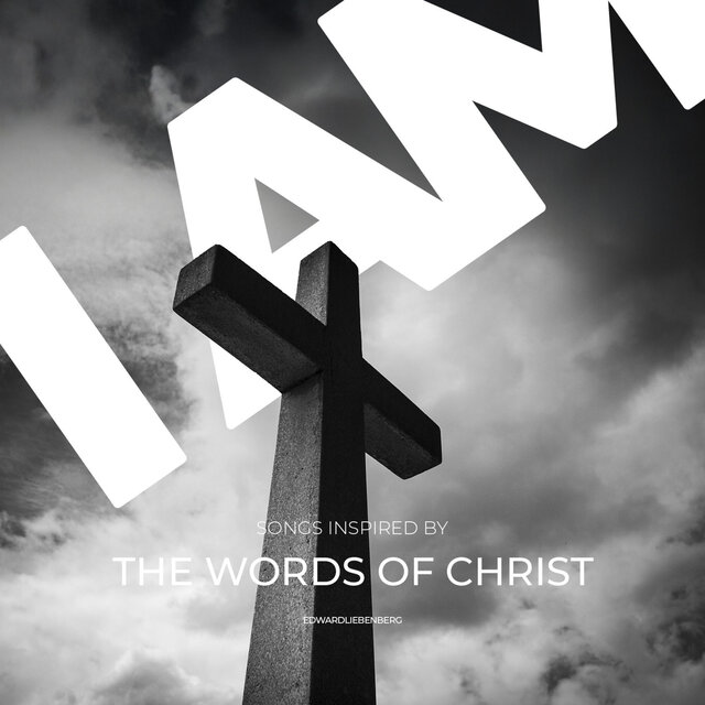 I Am : the Voice of Jesus (Reimagined)