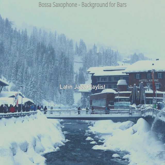 Bossa Saxophone - Background for Bars