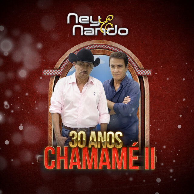 Chamamé II (30 Anos)