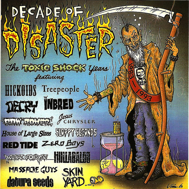 Decade of Disaster - The Toxic Shock Years