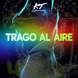 Trago Al Aire