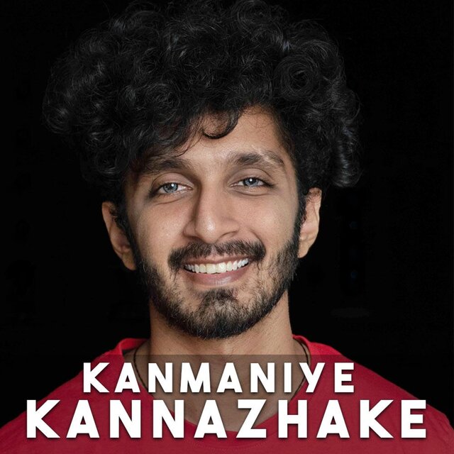 Kanmaniye Kannazhake