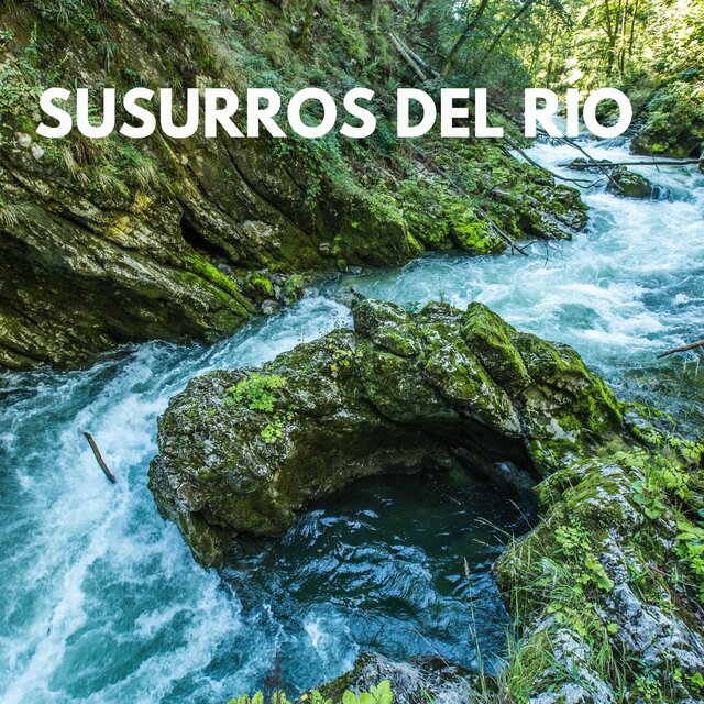 Susurros Del Rio