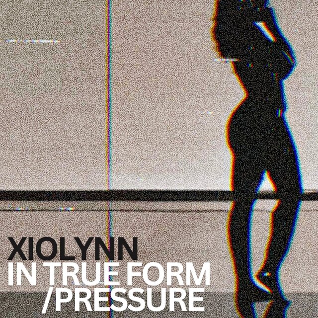 In True Form / Pressure