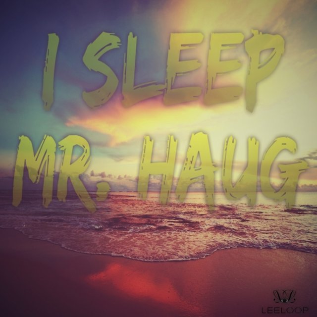 I Sleep