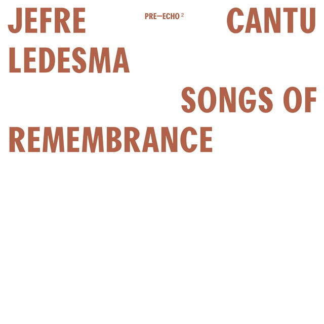 Songs Of Remembrance