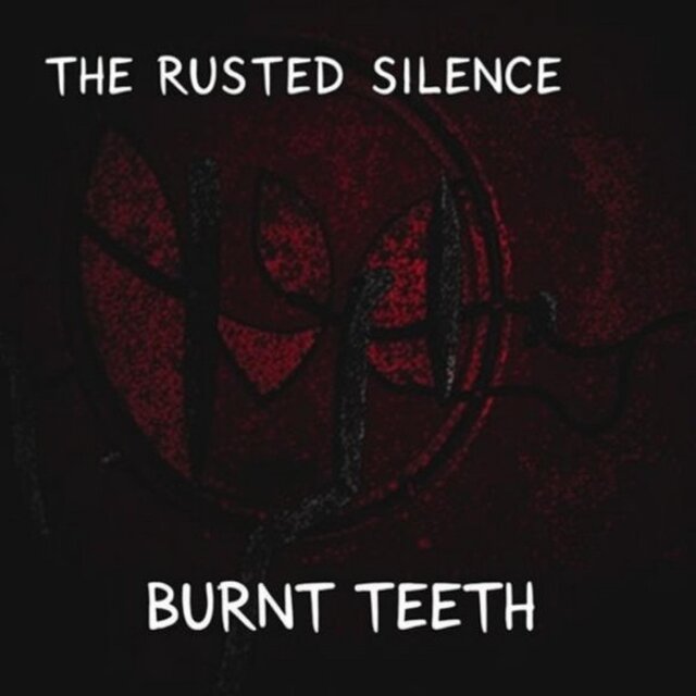 BURNT TEETH