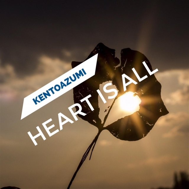 Heart Is All