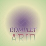 Complet Arid