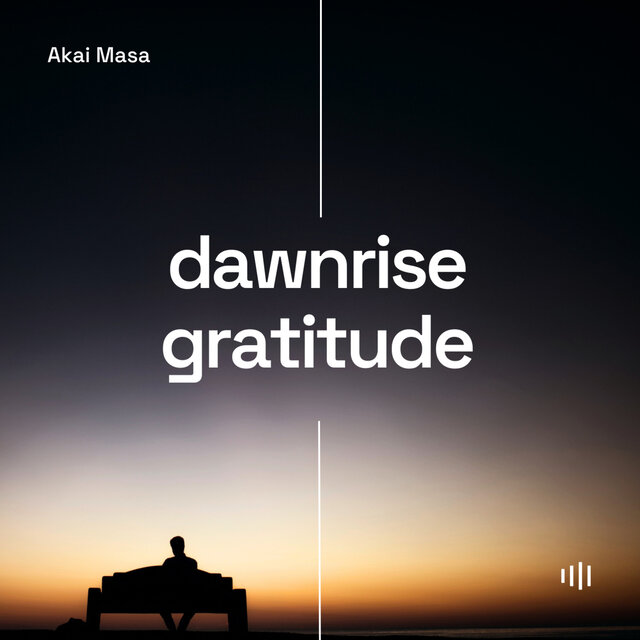Dawnrise Gratitude