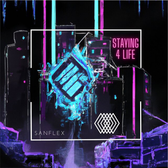 Staying 4 Life
