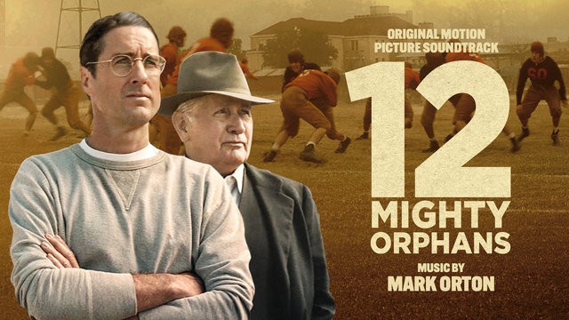 Score to Screen - 12 Mighty Orphans