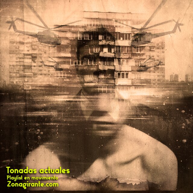 Cover art for album Tonadas actuales / Playlist en movimiento. by User