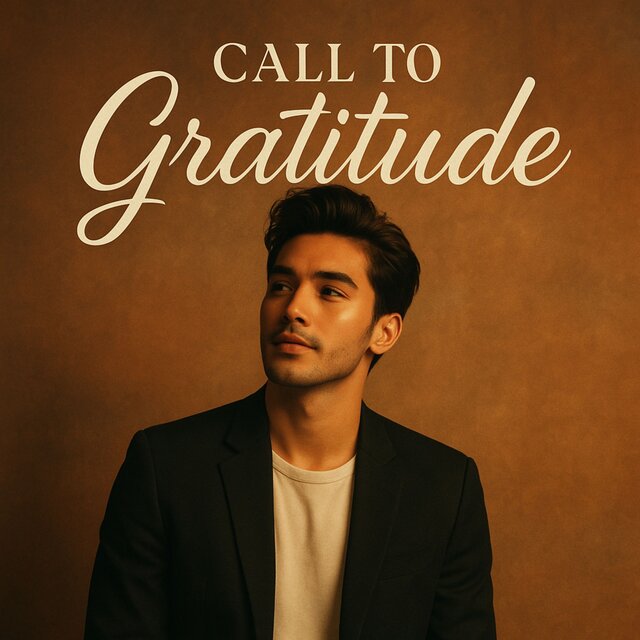 Call to Gratitude