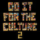 Cover art for album Do It FoR ThE CulTuRe 2 by Salaam Remi