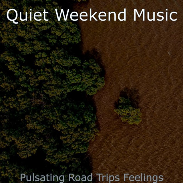 Pulsating Road Trips Feelings