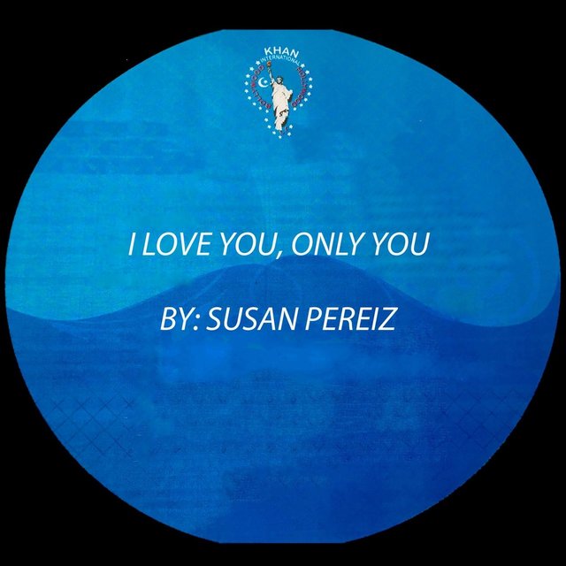 I Love You, Only You
