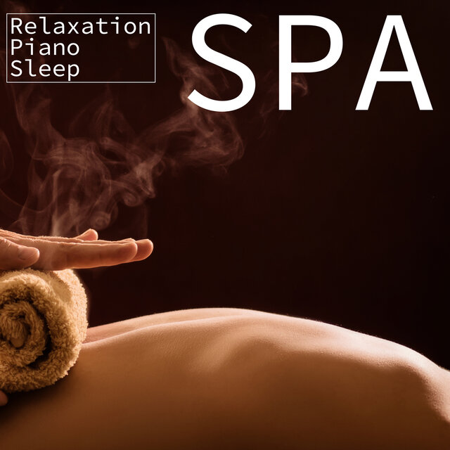 SPA - 眠れるリラックスピアノ-