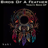 Birds of a Feather (Iker Sadaba 80s Remix)