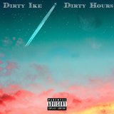 Dirty Hours