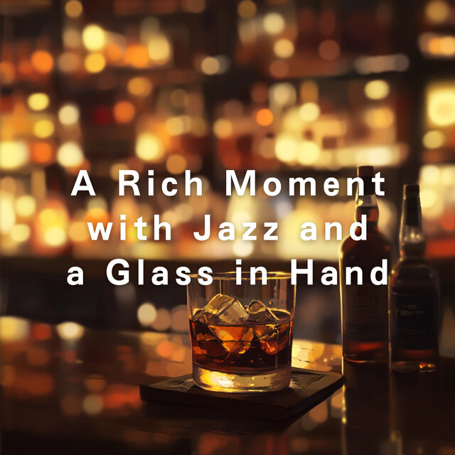 A Rich Moment with Jazz and a Glass in Hand