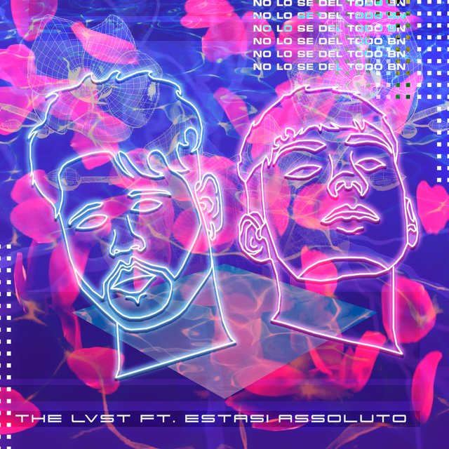 No Lo Se del Todo Bien (feat. Estasi Assoluto)