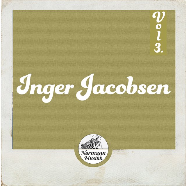 Inger Jacobsen Vol.3. 1955 - 1958