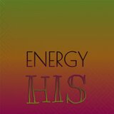 Energy His