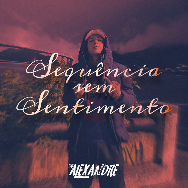 Sequência Sem Sentimento