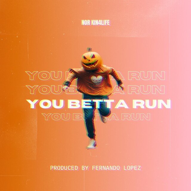 You Betta Run