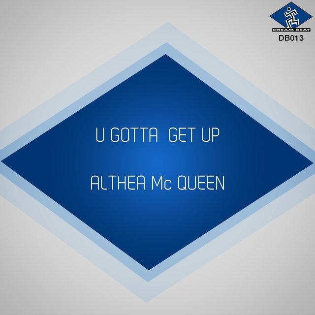 U Gotta Get Up