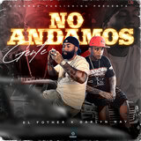 No Andamos En Gente