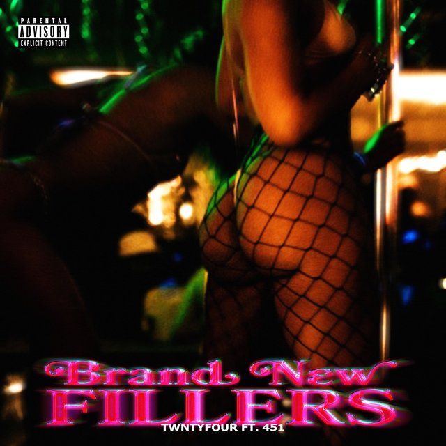 Brand New Fillers (feat. 451)