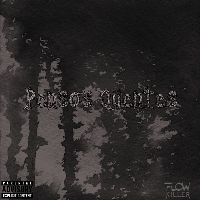 Pensos Quentes