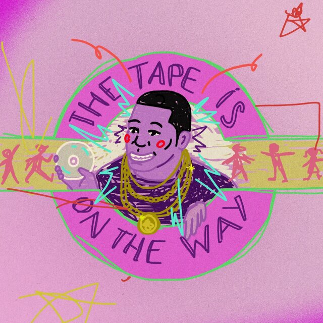 The Tape Is on the Way