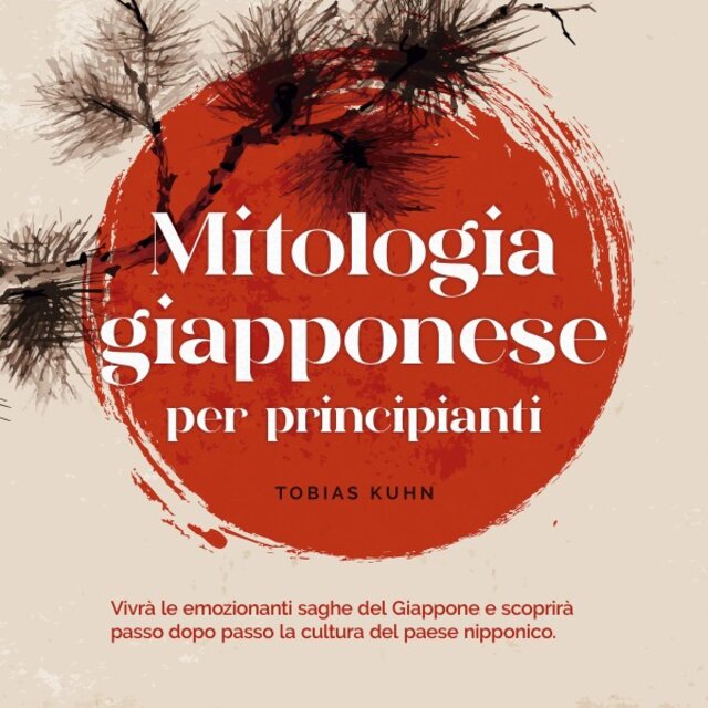 Mitologia giapponese per principianti Vivrà le emozionanti saghe del Giappone e scoprirà passo dopo passo la cultura del paese nipponico.