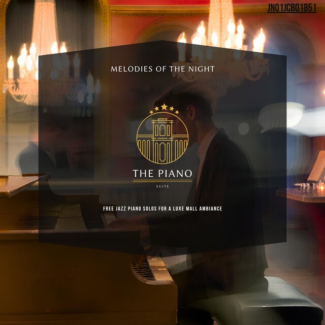 Melodies Of The Night: Free Jazz Piano Solos For A Luxe Mall Ambiance